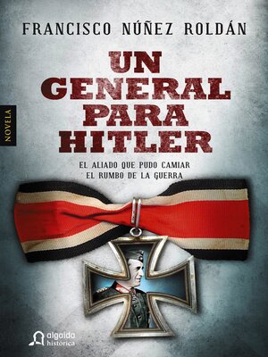 cover image of Un general para Hitler